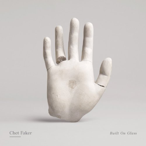 chetfaker builtonglass