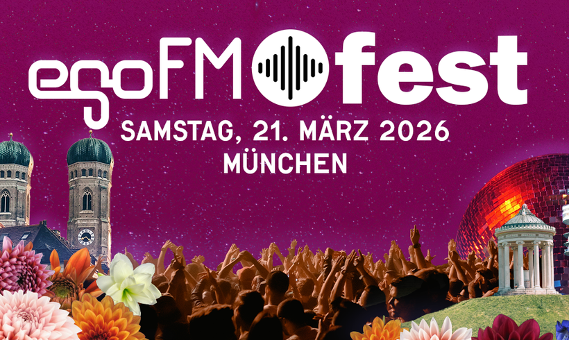 egoFM fest München 2026