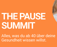 The PAUSE Summit: Ein Tag für deine Gesundheit ab 40