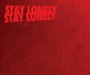 Blood Red Shoes: Stay Lonely